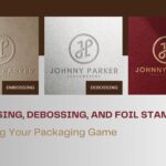 Embossing-Debossing-and-Foil-Stamping-Elevating-Your-Packaging-Game-150x150 Embossing, Debossing, and Foil Stamping - Elevating Your Packaging Game  %Post Title